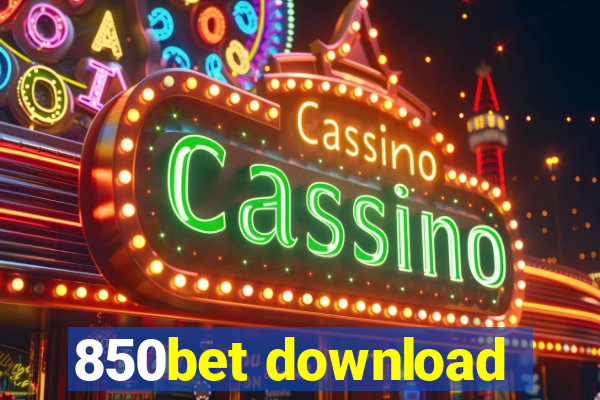 850bet download